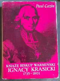 Książę biskup warmiński. Ignacy Krasicki 1735/1801 - Paul Cazin