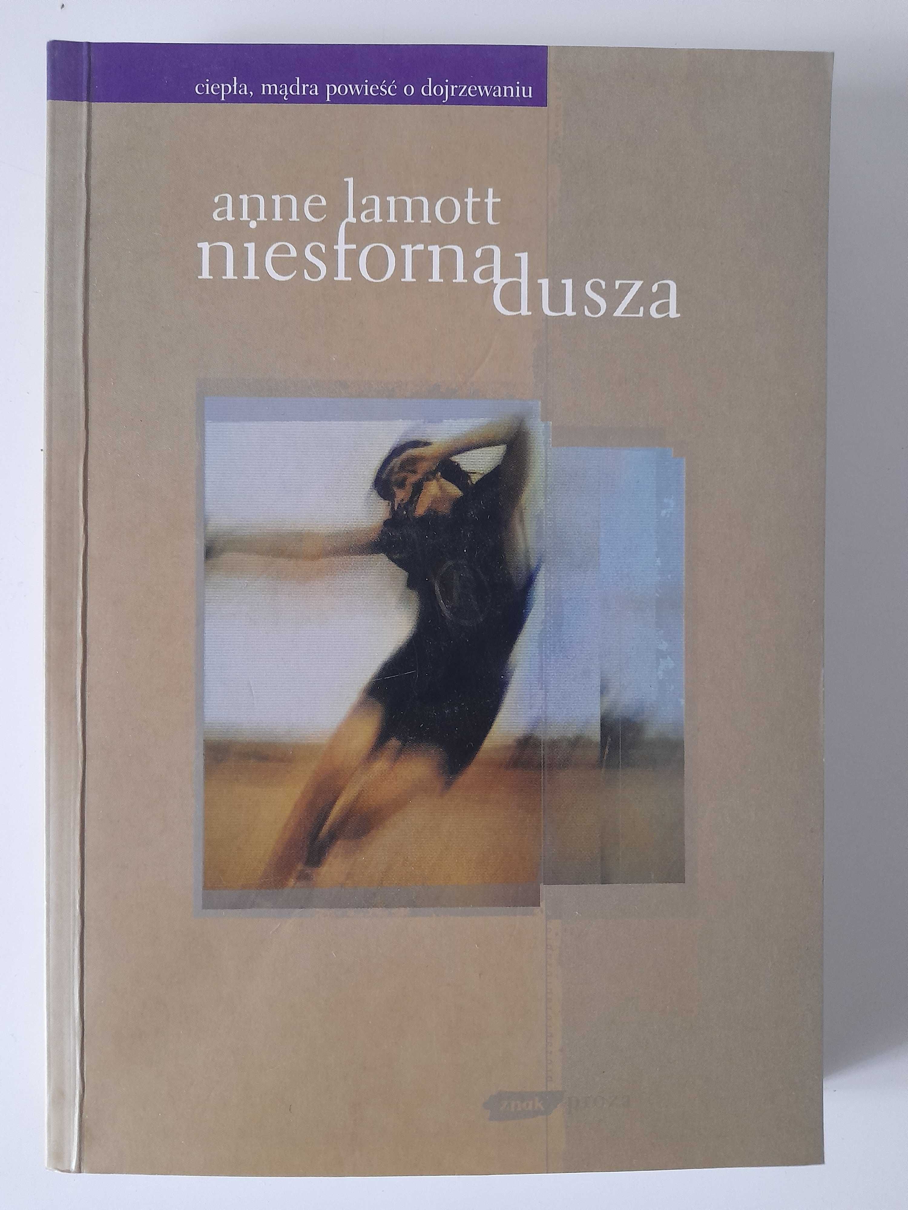 Niesforna dusza Anne Lamott