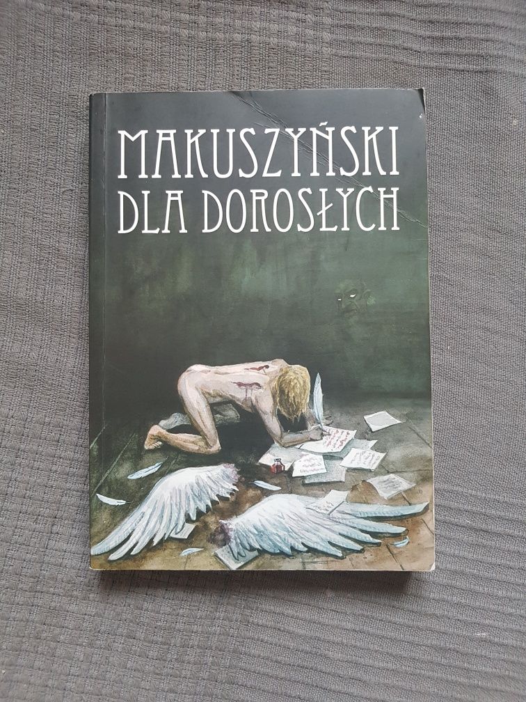 Makuszyński dla dorosłych - antologia, wybór i wstęp Andrzej Możdżonek