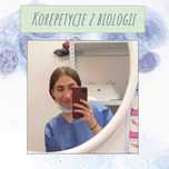 Korepetycje z biologii ze studentką kierunku lekarskiego
