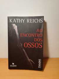 Ao Encontro dos Ossos - Katy Reichs