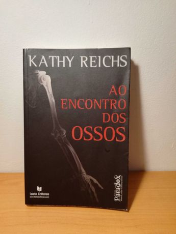 Ao Encontro dos Ossos - Katy Reichs