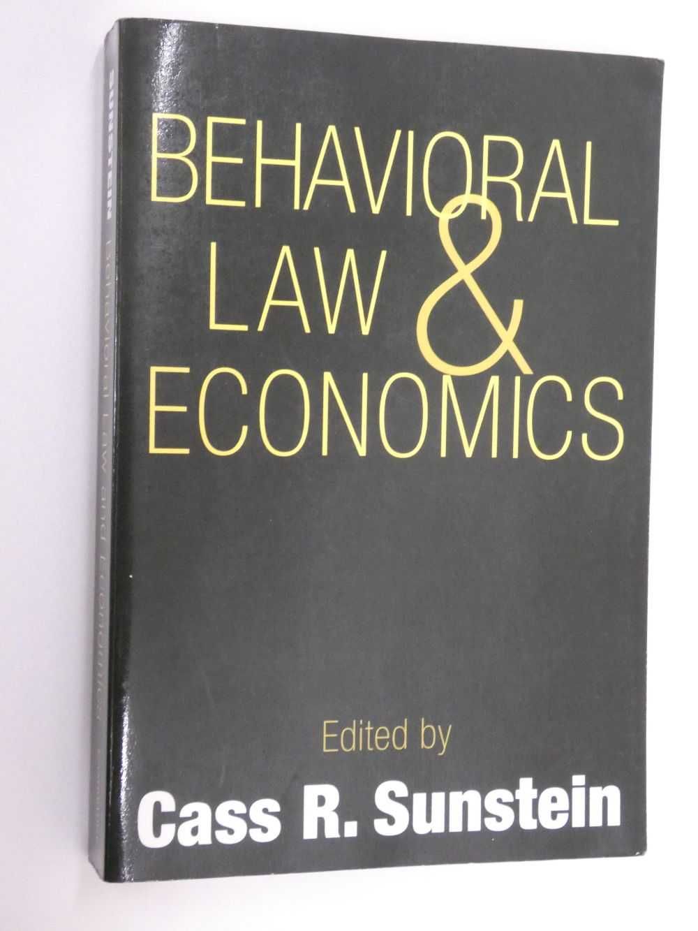 Behavioral law & Economics Sunstein