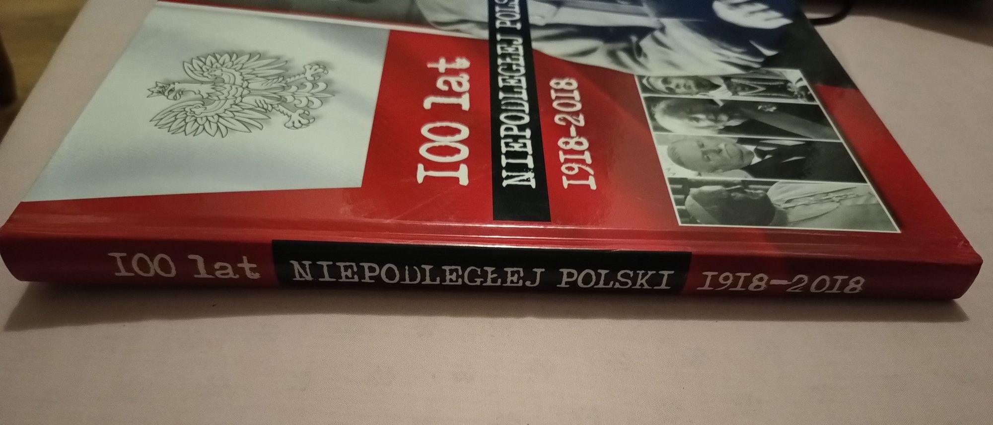 Nowa Książka 100 lat Niepodległej Polski