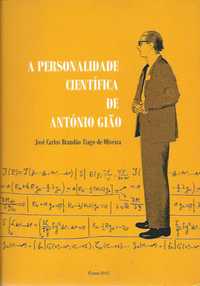 A personalidade científica de António Gião_José Carlos Brandão Tiago d