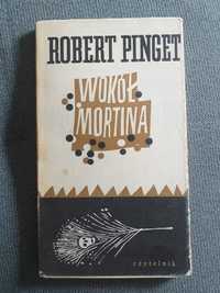 "Wokół Mortina" Robert Pinget