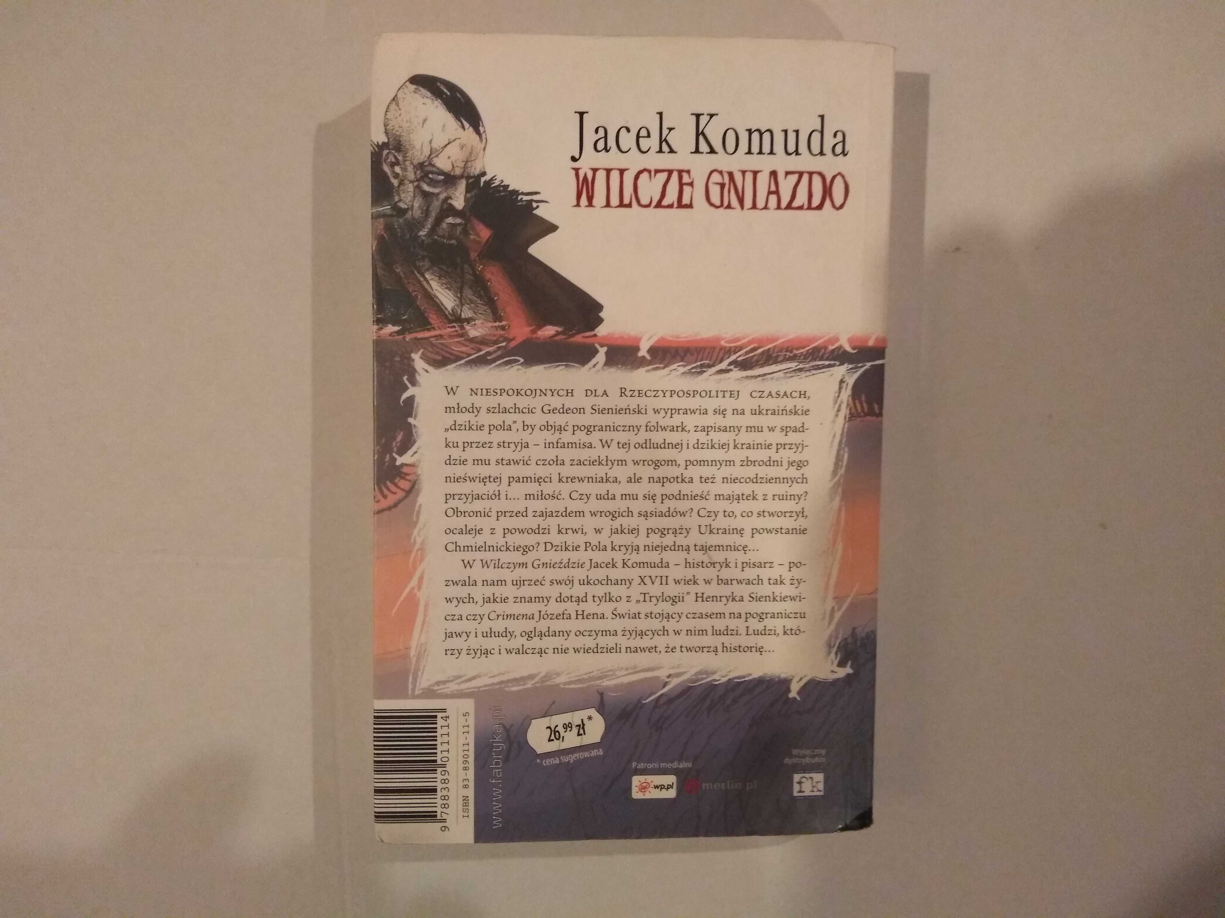 Dobra książka - Wilcze gniazdo Jacek Komuda (D2)