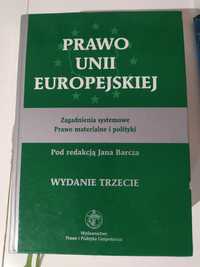 Jan Barcz Prawo Unii Europejskiej