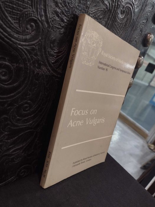 Focus on Acne Vulgaris