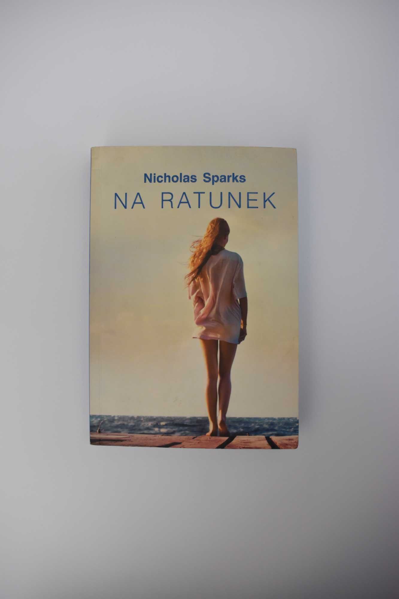 Książka Na ratunek Nicholas Sparks