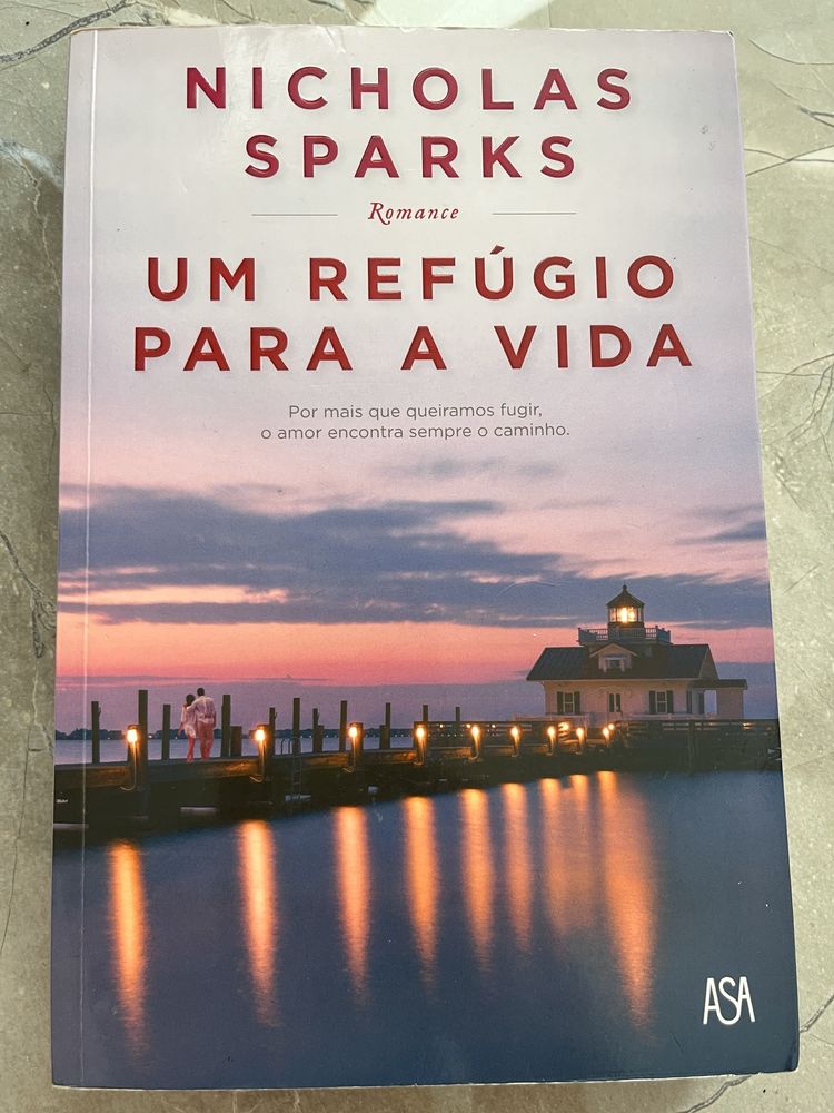 Nicholas Sparks - Um refúgio para a vida