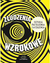 Złudzenia wzrokowe Clive Gifford