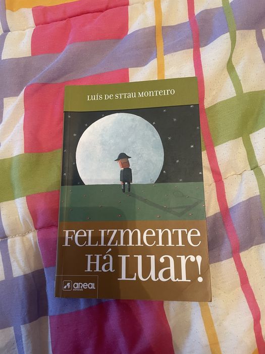 Felizmente há luar!