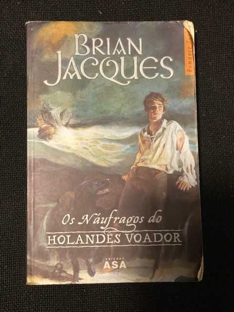 Brian Jacques - Os Náufragos do Holandês Voador