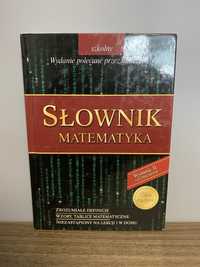 Szkolny słownik matematyka