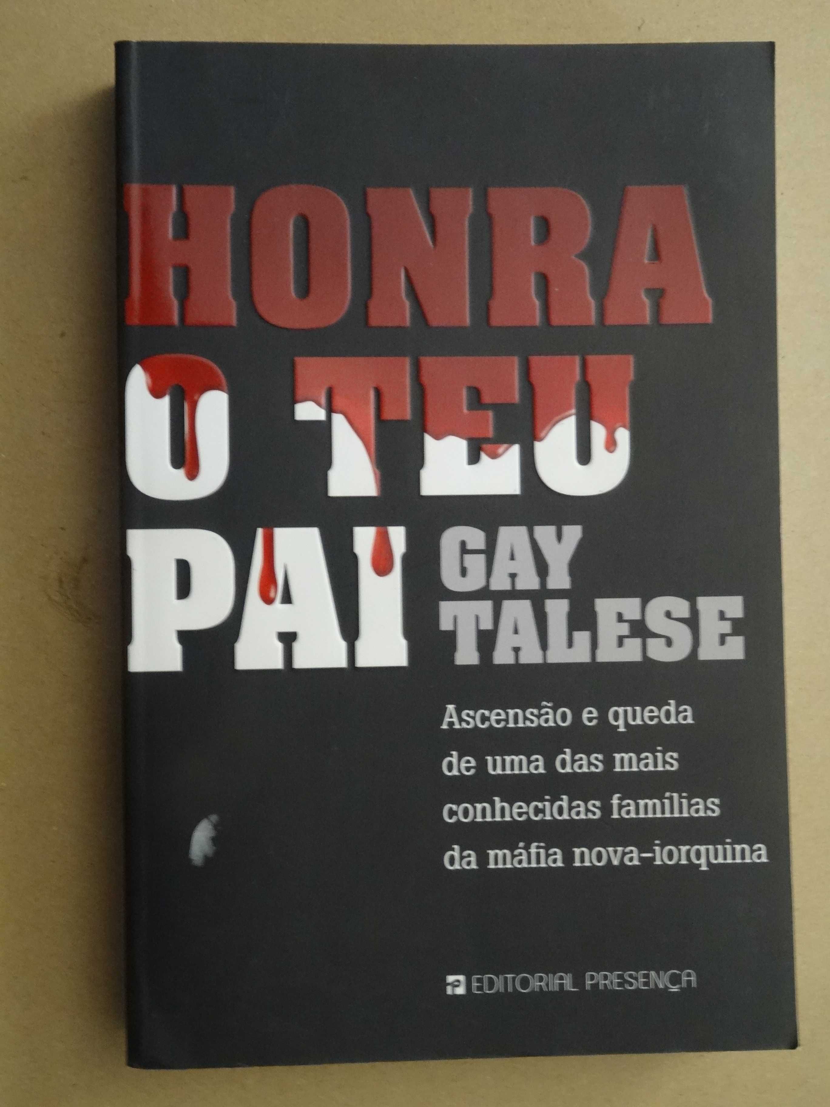 Honra o Teu Pai de Gay Talese - 1ª Edição