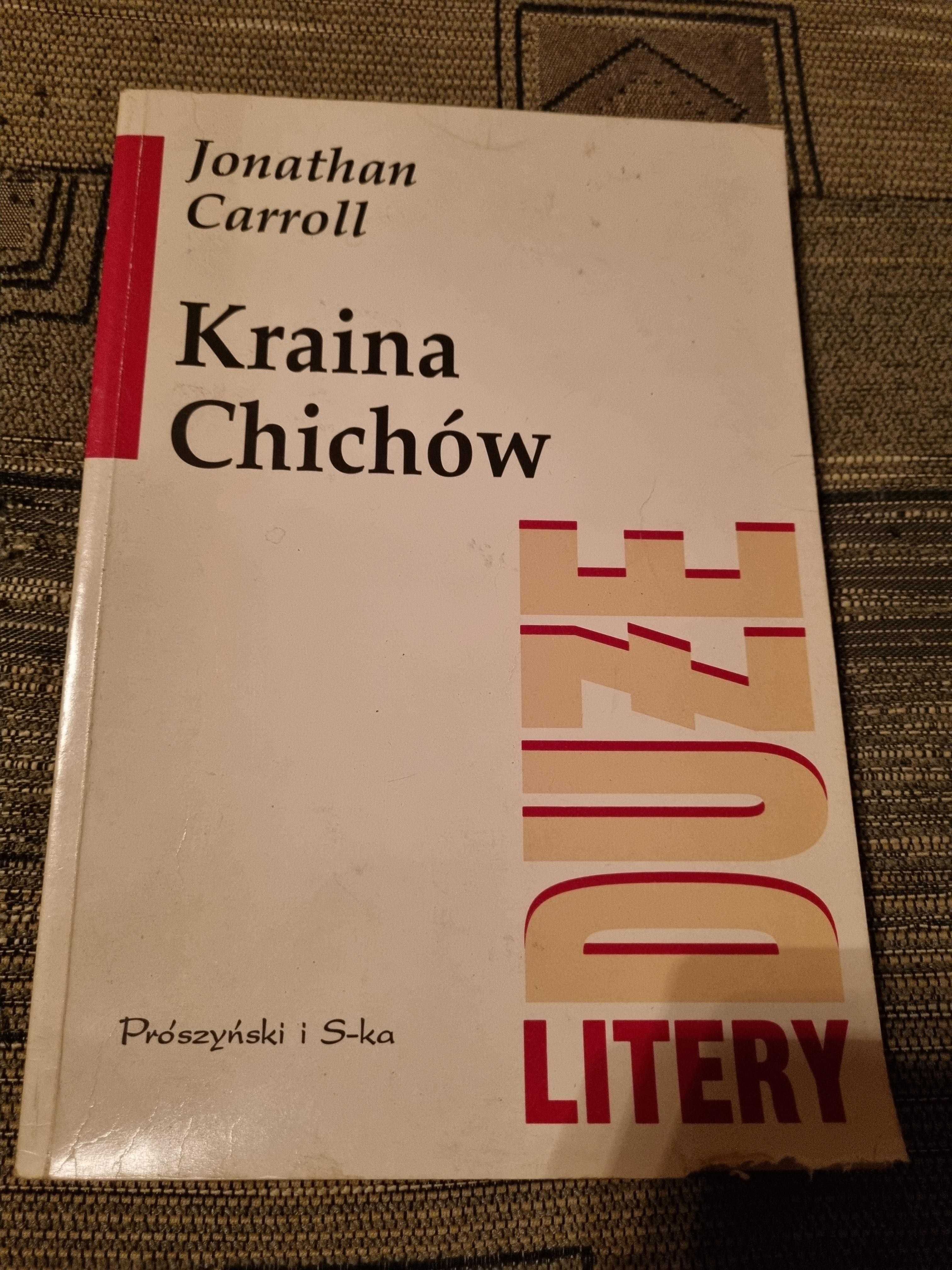 Kraina Chichów, Jonathan Carroll, 1994r