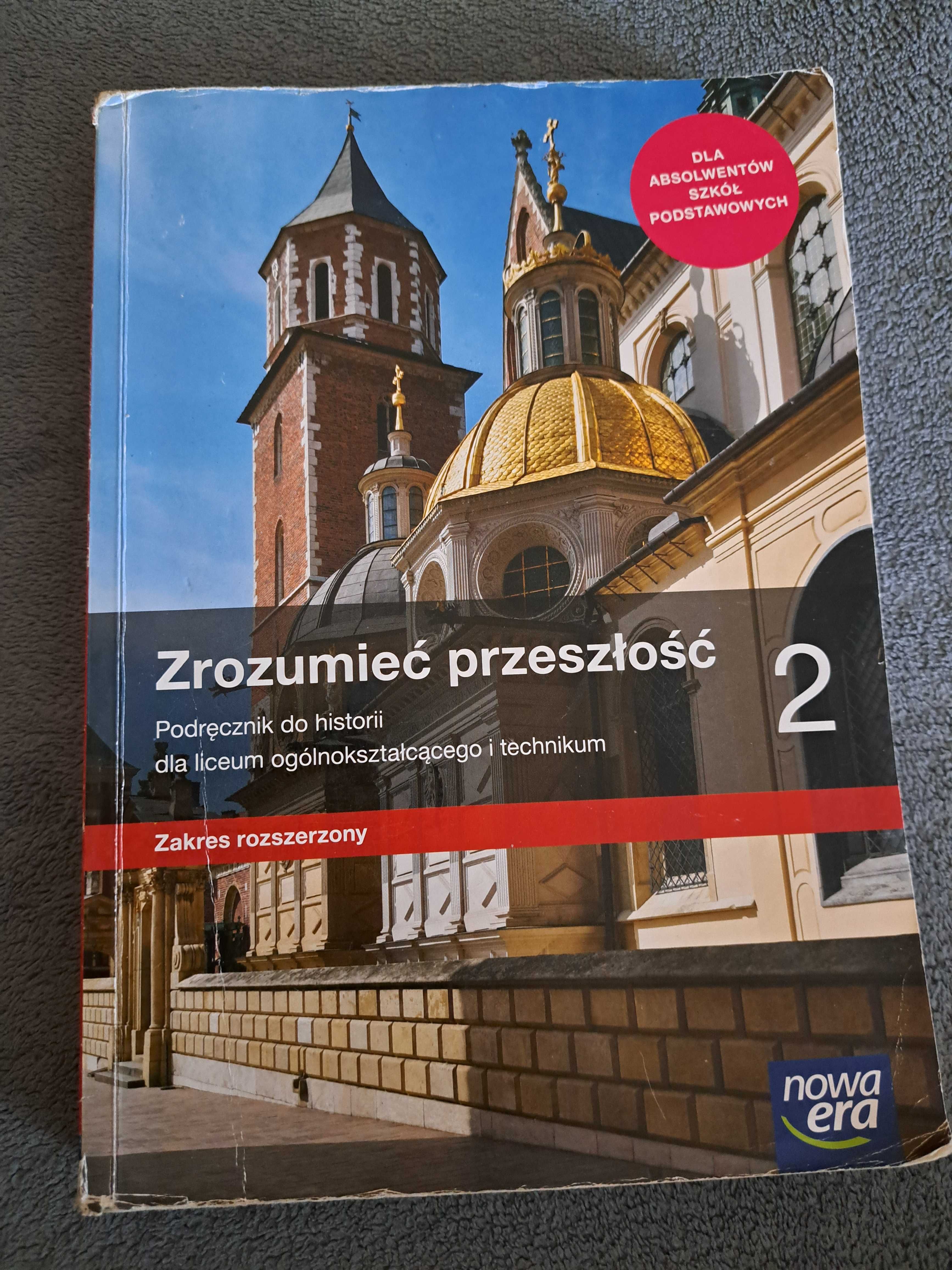 Zrozumieć przeszłość 2 dla LO i technikum zakres rozszerzony