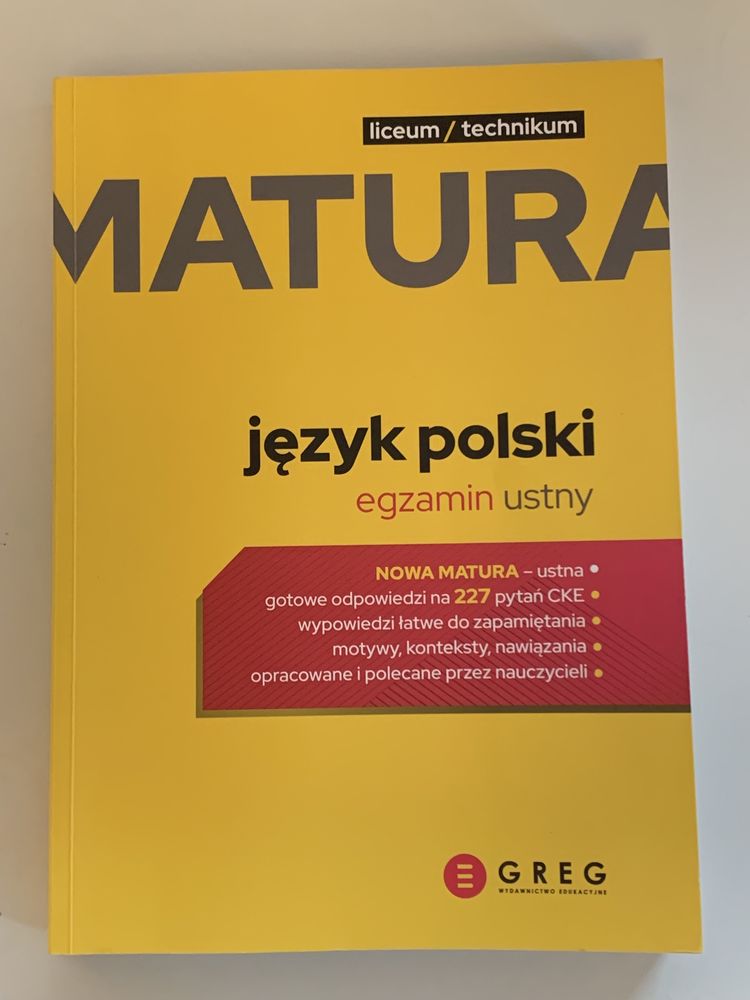 Matura język polski egzamin ustny. Wydawnictwo  Greg.