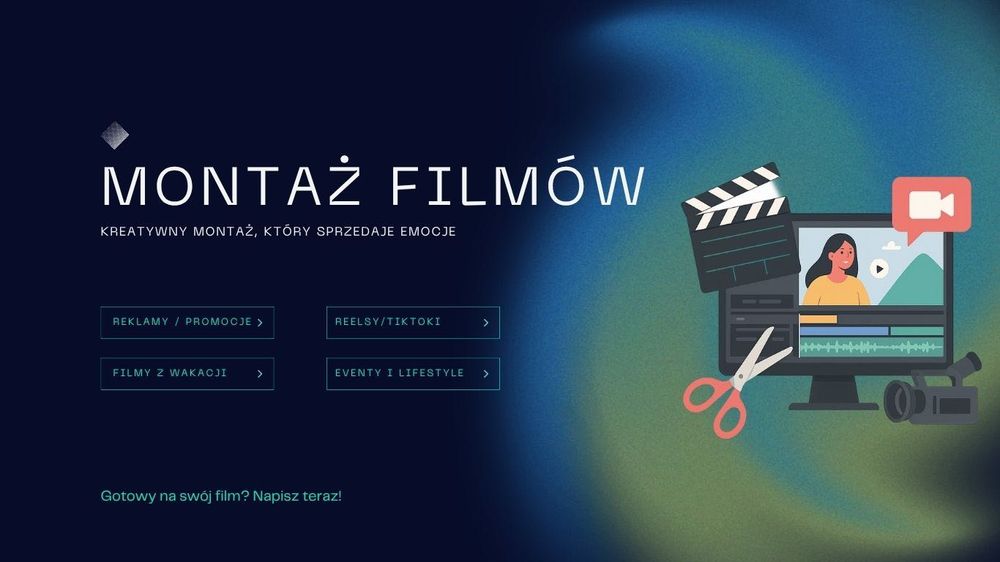 Profesjonalny montaż filmów – Reels, TikTok, reklamy, wakacje!
