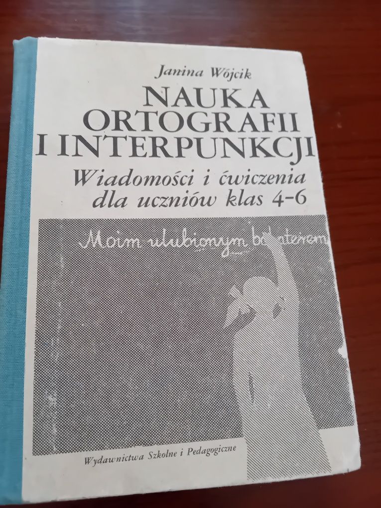 Janina Wójcik Nauka ortografii i interpunkcji