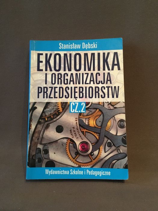 Ekonomika i organizacja przedsiębiorstw cz.2, Dębski