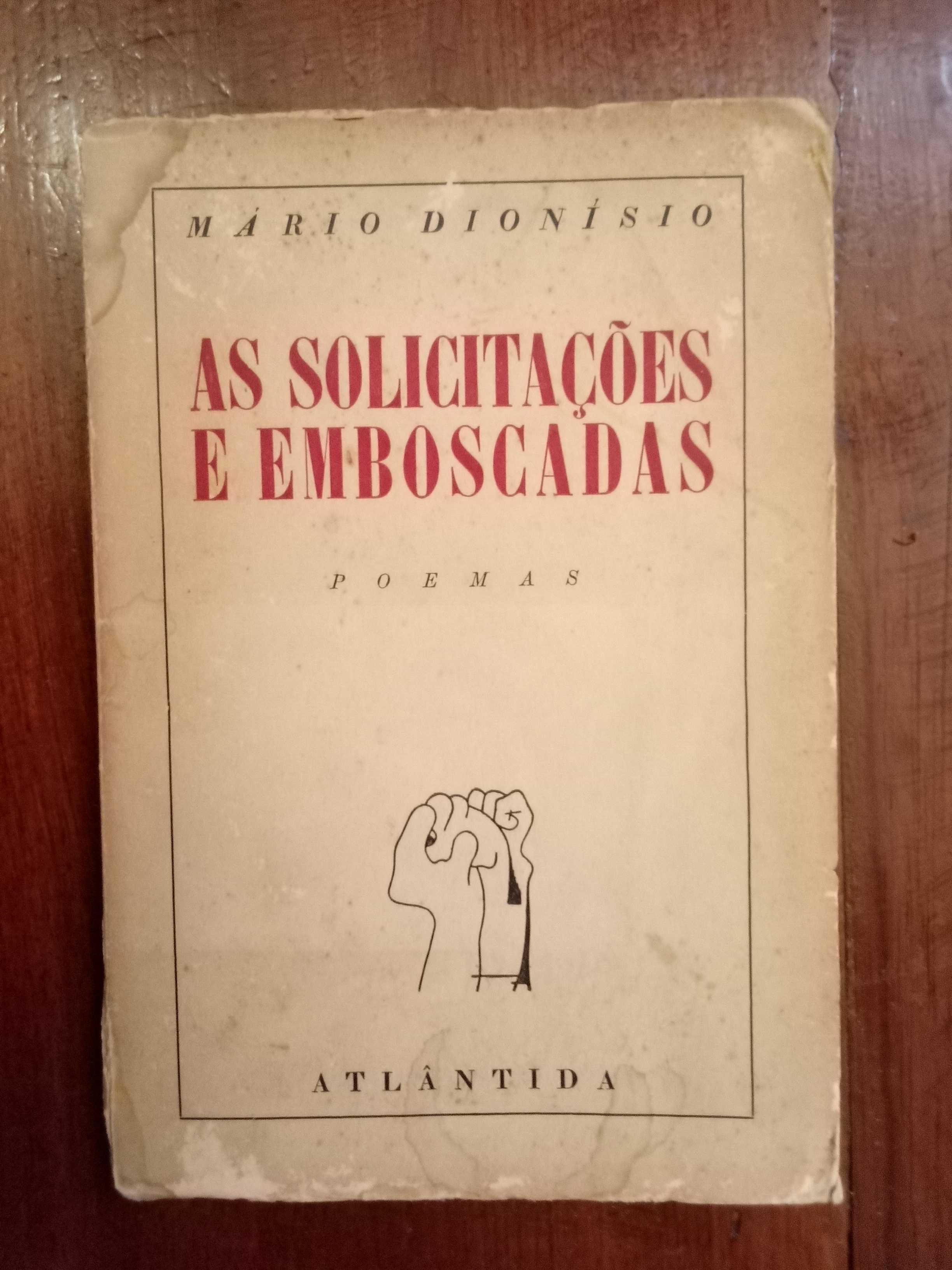 Mário Dionísio - As solicitações e emboscadas [1.ª ed., autografado]
