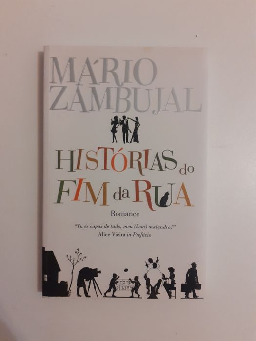 Mário Zambujal, histórias do fim da rua