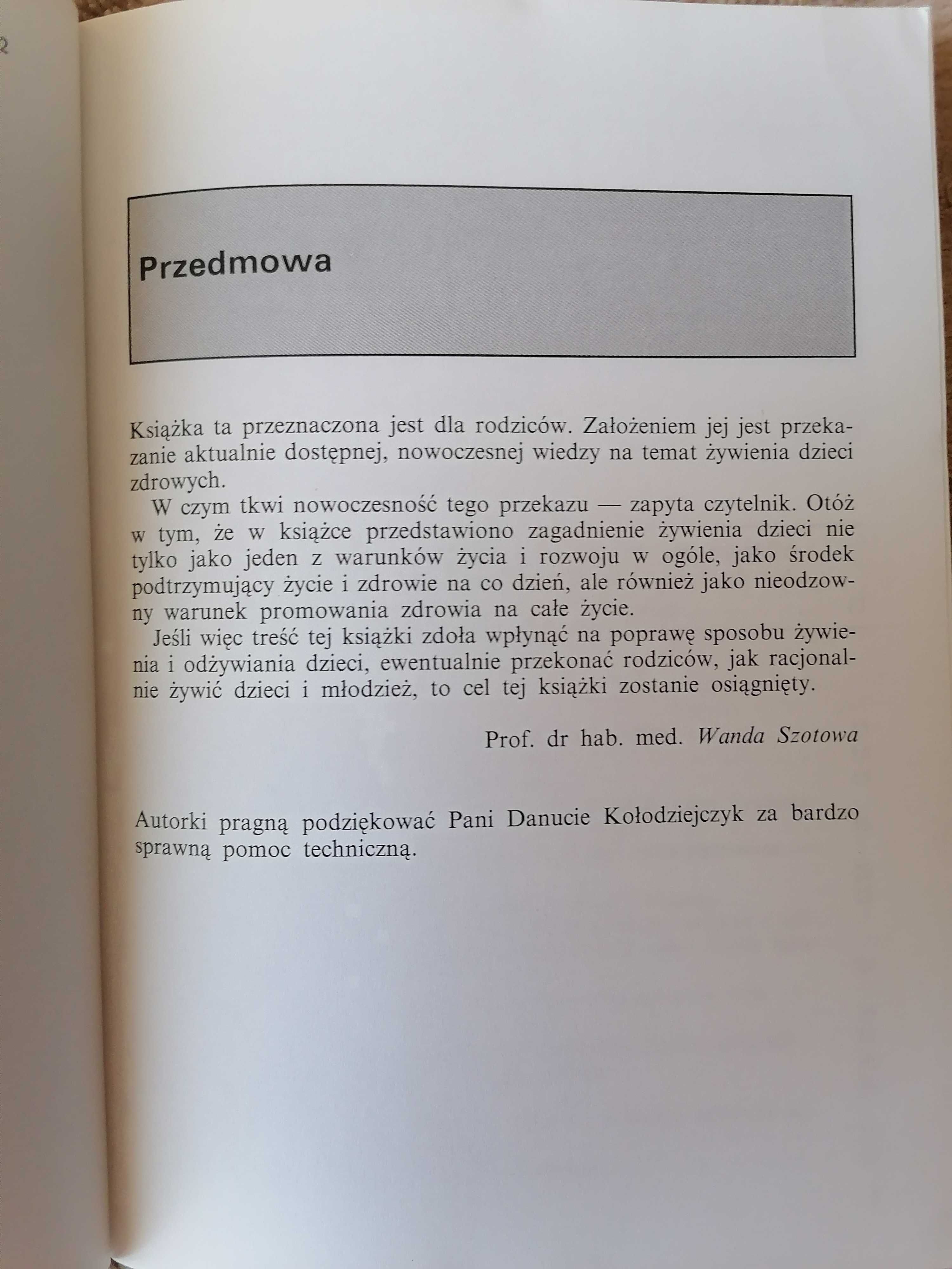 "Żywienie dzieci zdrowych" Wyd. Lekarskie PZWL Szotowa, Wachnik, Weker