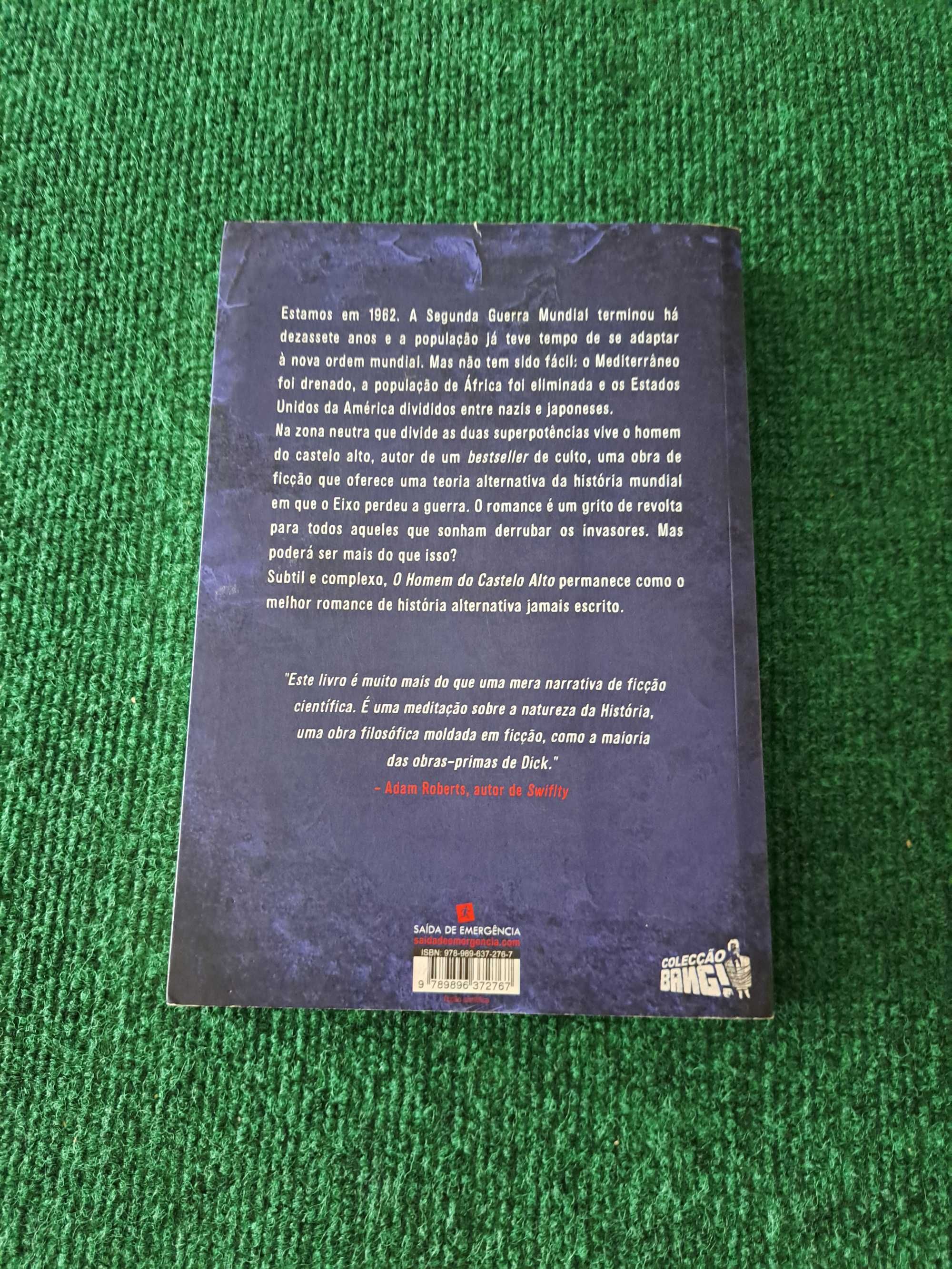 O Homem do Castelo Alto - Philip K. Dick