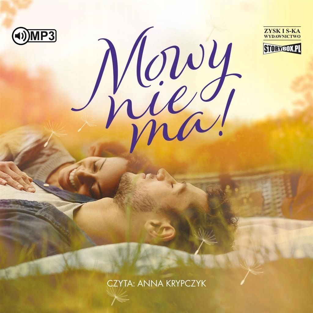 Mowy Nie Ma! Audiobook, Żaneta Pawlik