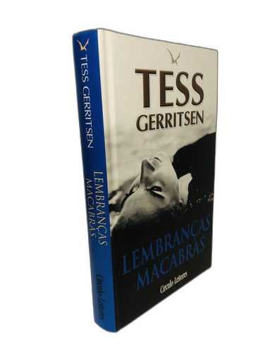 Lembranças Macabras - Tess Gerritsen