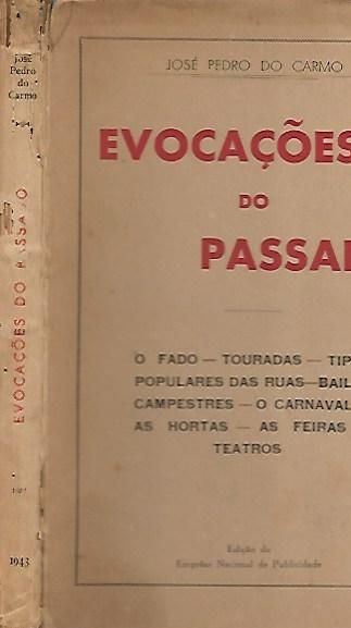 Evocações do passado_José Pedro do Carmo_Empresa Nacional de Publicida