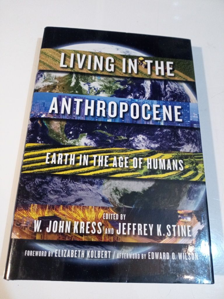 Living in the Anthropocene: Earth in the Age - J. Kress of Humans -