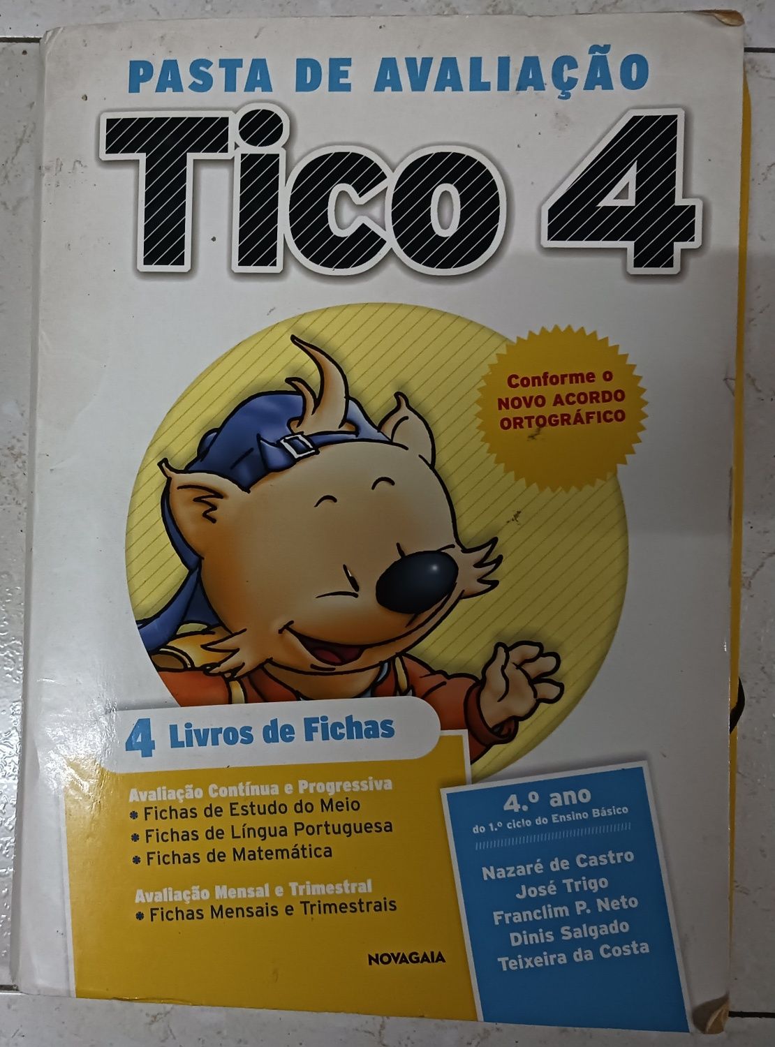 Tico 4 - 4 Livros de Fichas 4° Ano