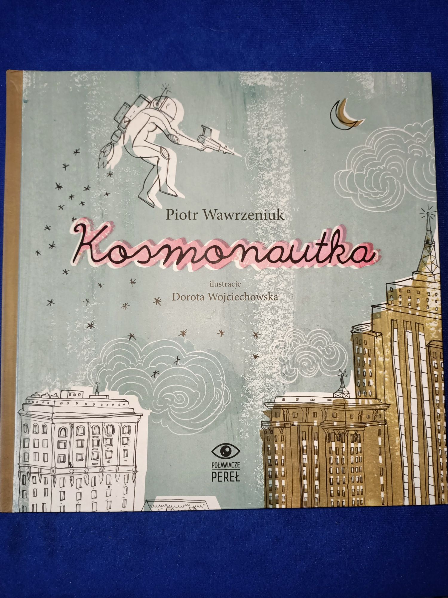 Kosmonautka Piotr Wawrzeniuk