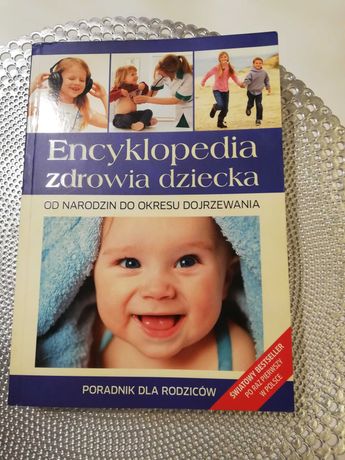 Encyklopedia zdrowia dziecka stan idealny