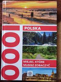 1000 miejsc, które musisz zobaczyć -POLSKA