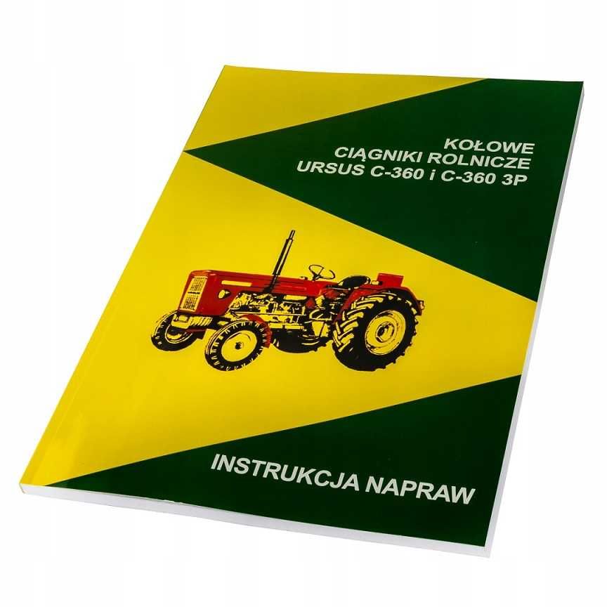 Katalog Napraw Instrukcja Napraw Ursus C-360 C 360 C360 C-360 3P