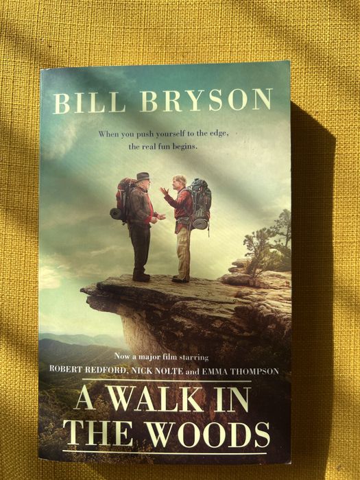 Bill Bryson «A walk in the woods »