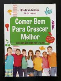 Livro “Comer Bem para Crescer Melhor” de Rita Cruz de Sousa