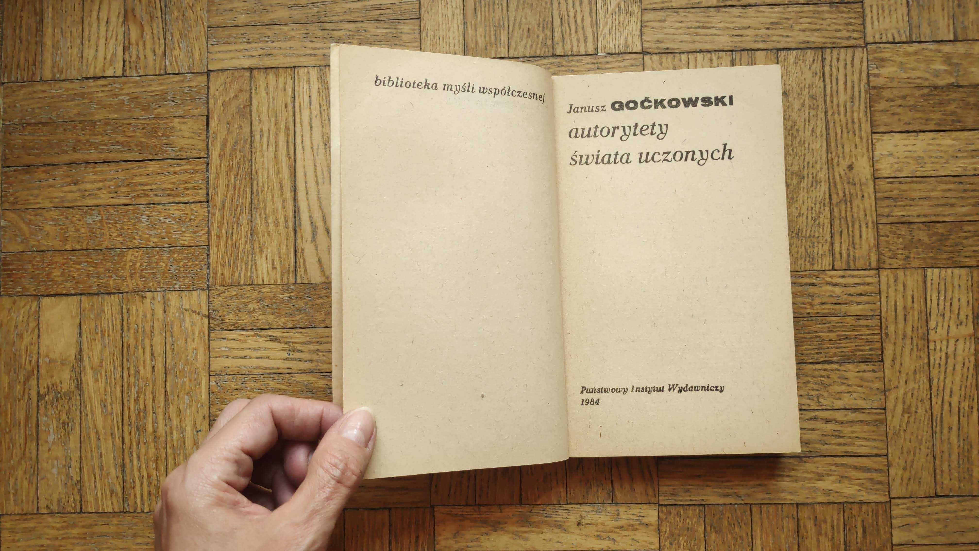 Autorytety świata uczonych, Janusz Goćkowski