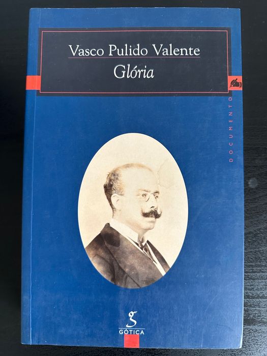 Vasco Pulido Valente – Glória