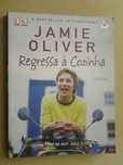 Jamie Oliver Regressa à Cozinha de Jamie Oliver