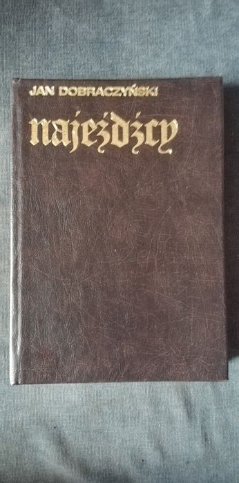 Najeżdżcy-Jan Dobraczyński