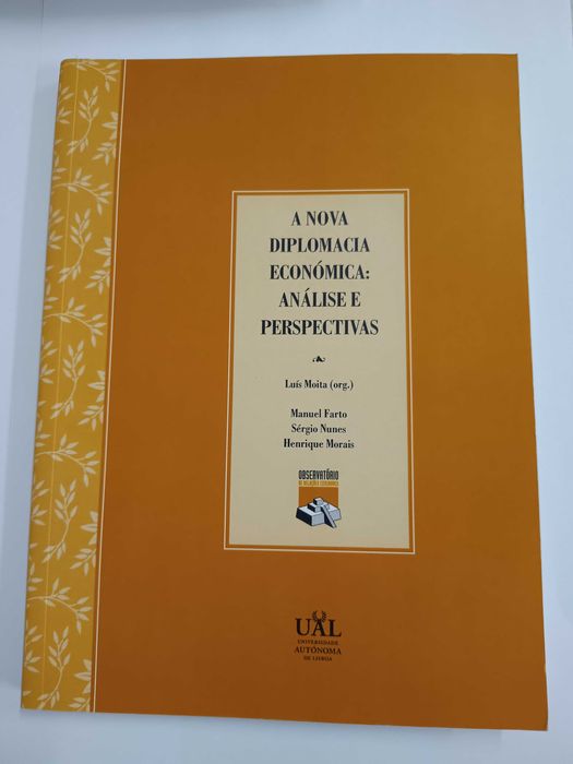 A nova diplomacia económica, de Luís Moita