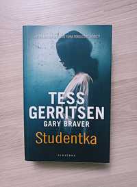 Literatura kryminał thriller Tess Gerritsen Gary Braver Studentka 2021