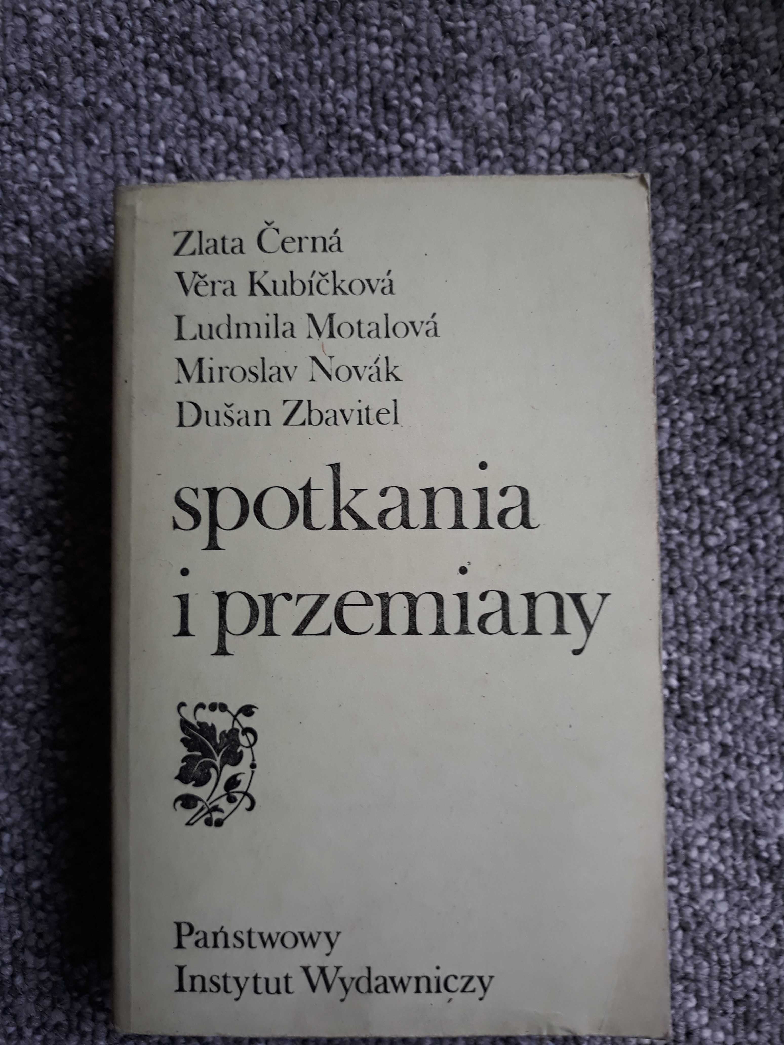 Spotkania i przemiany