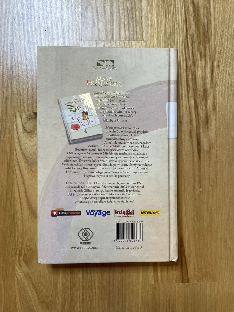 Książka na wakacje „Masz przyjaciela. Jedz, módl się, kochaj w Rzymie”