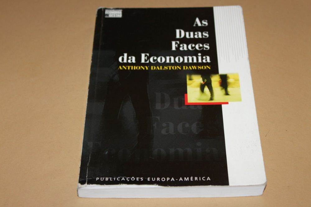 As Duas faces da Economia